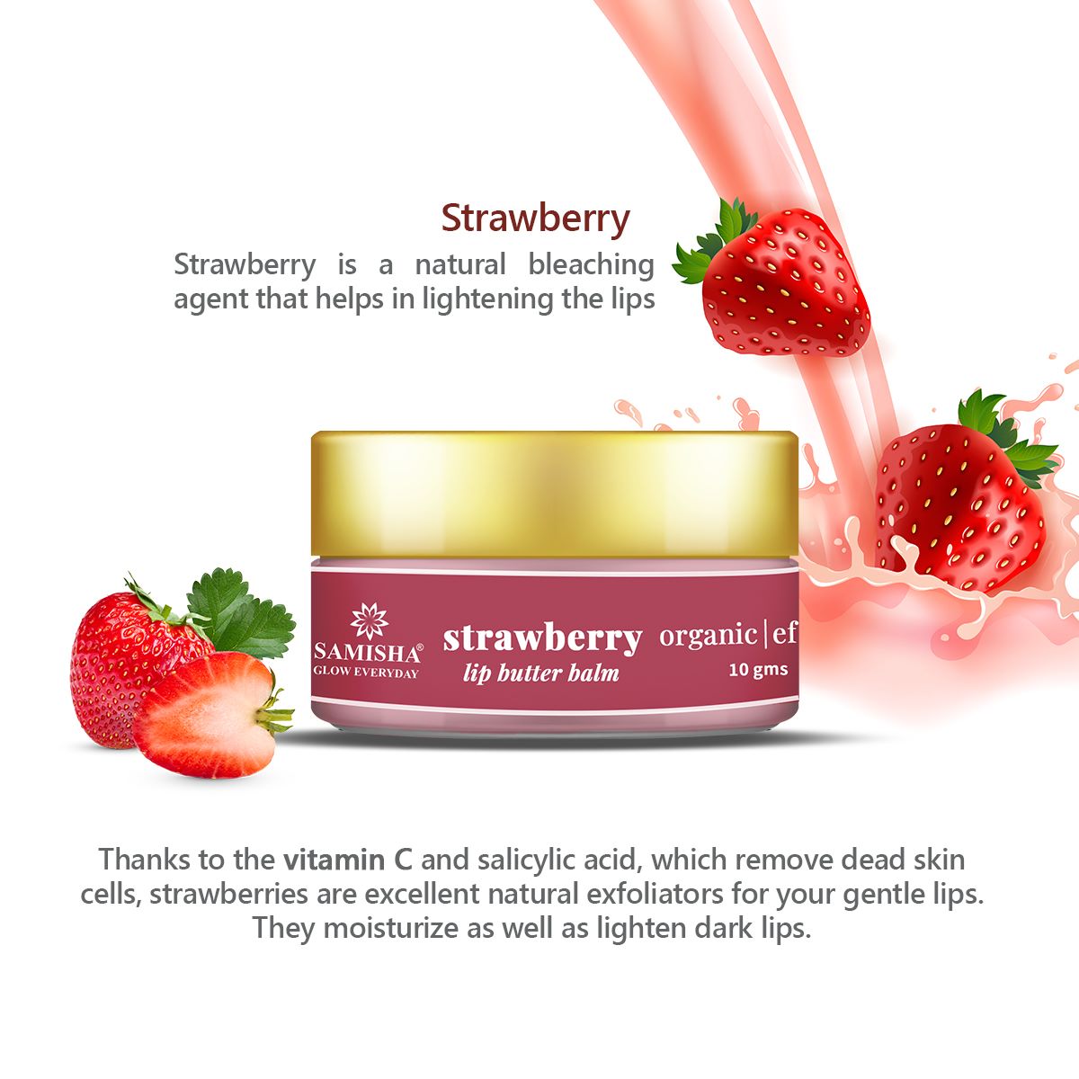 Strawberry Enriched Organic Lip Balm For Chapped Lips - 10gms